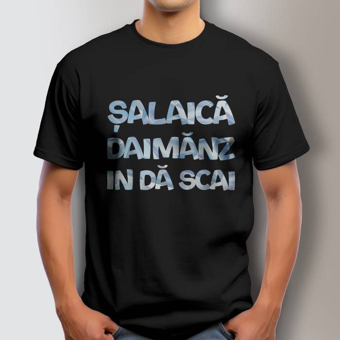 Tricou personalizat - Salaica daimanz