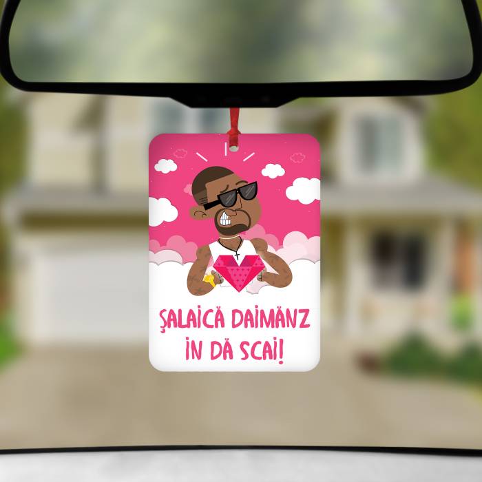 Odorizant auto personalizat - Salaica daimanz in da scai!