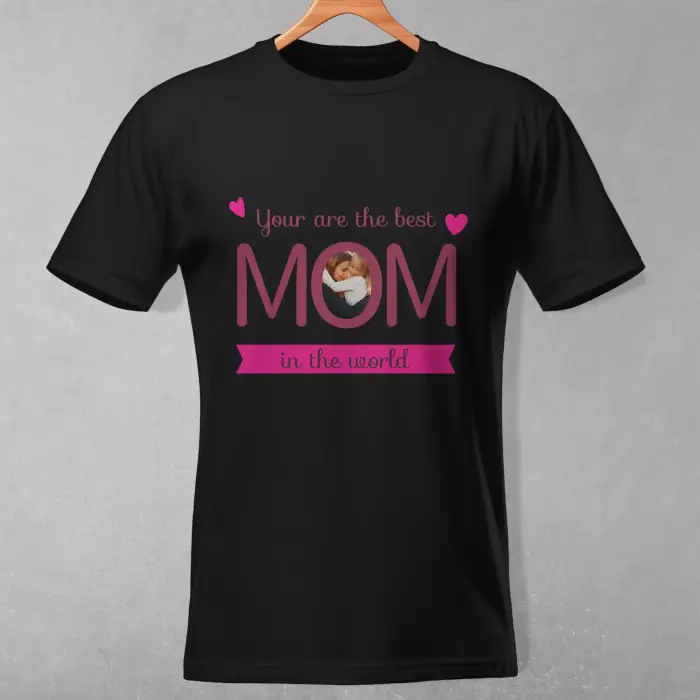 Tricou personalizat - You are the best mom