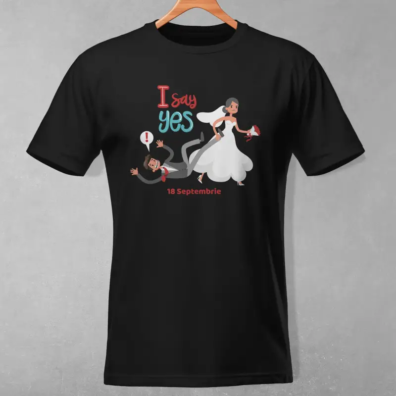 Tricou personalizat pentru petrecerea burlacitelor - I say yes