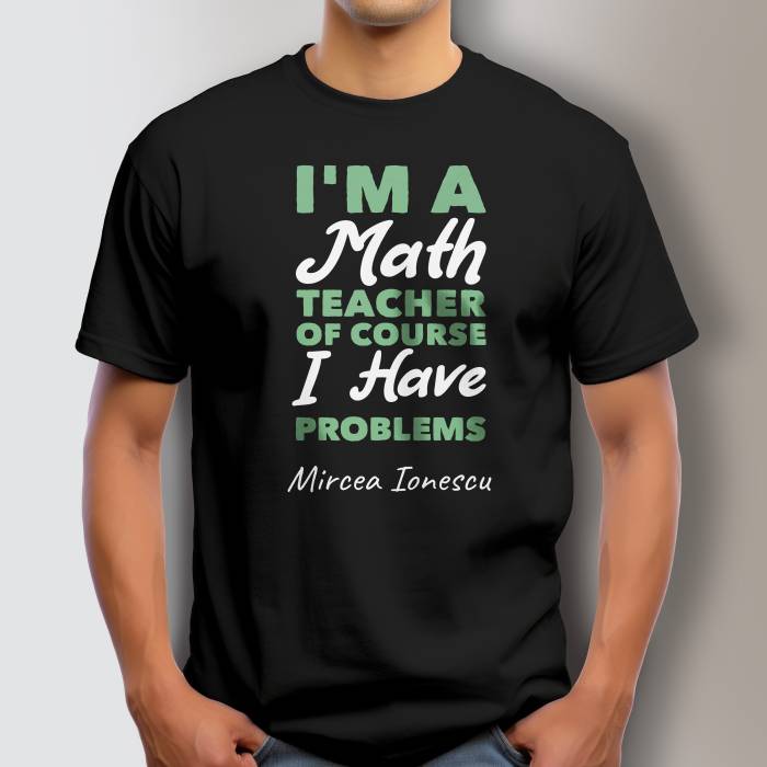 Tricou personalizat - Math teacher