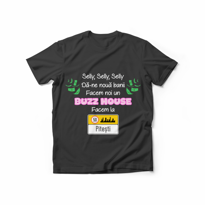 Tricou Personalizat pentru Femei - Buzz House